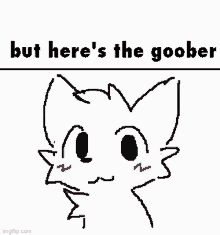 Goober Goofy Goober Lol But Heres The Cat GIF - Goober Goofy Goober Lol But Heres The Cat GIFs