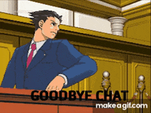 Goodbye Chat Goodbye GIF - Goodbye Chat Goodbye Ace Attorney GIFs