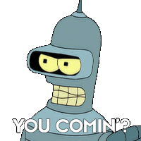 You Comin' Bender Sticker - You Comin' Bender Futurama Stickers