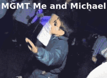 Mgmt Me GIF - Mgmt Me Michael GIFs