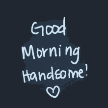 Good Morning Handsome Heart GIF - Good Morning Handsome Good Morning Heart GIFs
