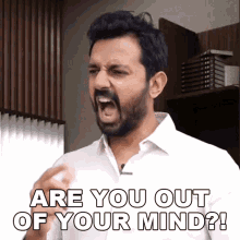 Are You Out Of Your Mind Faisal Khan GIF - Are You Out Of Your Mind Faisal Khan Are You Crazy GIFs
