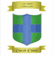 a shield with a blue and green cross and the words church of yaniel below it