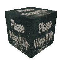 a cube that says " please wrap it up " on it