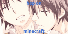 a couple of anime characters with the words hop on minecraft written below them