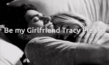 Be My Girlfriend Tracy Please Love GIF - Be My Girlfriend Tracy Please Love Kiss GIFs