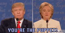 Youre The Puppet GIF - Puppet Election Debate GIFs