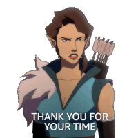 Thank You For Your Time Vexahlia Sticker - Thank You For Your Time Vexahlia The Legend Of Vox Machina Stickers