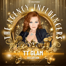 a poster for the agency influencers features a woman named tt glam co-captain