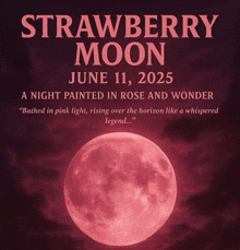 a poster for a strawberry moon on june 11th 2025