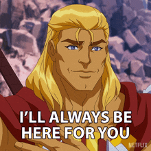 I'Ll Always Be Here For You He-man GIF