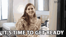 Its Time To Get Ready Smiling GIF - Its Time To Get Ready Smiling Happy GIFs