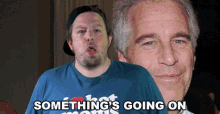 Somethings Going On Rocco Botte GIF - Somethings Going On Rocco Botte Doubt It GIFs