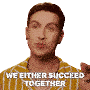 We Either Succeed Together Or We Fail Together Loosey Laduca Sticker - We Either Succeed Together Or We Fail Together Loosey Laduca Rupauls Drag Race Stickers