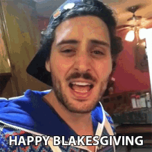 Happy Blakesgiving Happy Thanksgiving GIF - Happy Blakesgiving Happy Thanksgiving Birthday GIFs
