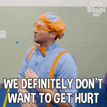 We Definitely Don'T Want To Get Hurt Blippi GIF - We Definitely Don'T Want To Get Hurt Blippi Blippi Wonders Educational Cartoons For Kids GIFs