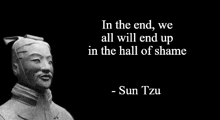 a black and white photo of a statue of a man with a quote by sun tzu