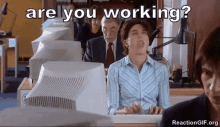 You Working GIF - You Working Workign Working Hard GIFs