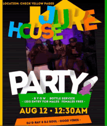 a poster for a juke house party on august 12