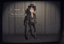 a video game character named the black tulip is shown