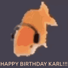 Karl Karl Birthday GIF - Karl Karl Birthday Happy Birthday Karl GIFs