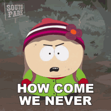 How Come We Never Do That Anymore Heidi Turner GIF - How Come We Never Do That Anymore Heidi Turner South Park GIFs