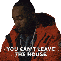 You Can'T Leave The House Tristan Sticker - You Can'T Leave The House Tristan Skymed Stickers