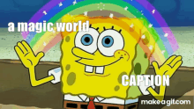A Magic World Sponge Bob GIF - A Magic World Sponge Bob GIFs