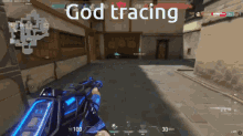 a screenshot of a video game with the words god tracing
