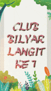 a poster that says club bilyar langit ket
