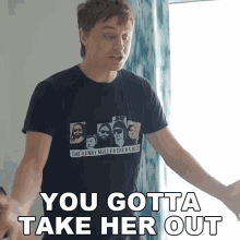 You Gotta Take Her Out Danny Mullen GIF - You Gotta Take Her Out Danny Mullen You Have To Ask Her Out GIFs
