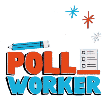 lcv sign up to be a poll worker poll monitor poll worker be a poll worker