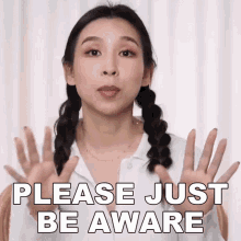 Please Just Be Aware Tina Yong GIF - Please Just Be Aware Tina Yong Always Be Mindful GIFs
