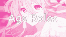 age roles age pink aesthetic anime