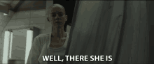 Well There She Is Jena Malone GIF - Well There She Is Jena Malone Johanna Mason GIFs