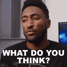 What Do You Think Marques Brownlee GIF - What Do You Think Marques Brownlee Whats Your Idea GIFs