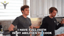 I Have Full Faith In My Abilities To Cook Jake GIF - I Have Full Faith In My Abilities To Cook Jake Danteh GIFs