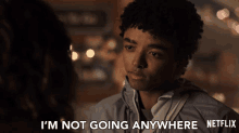 Im Not Going Anywhere Not Leaving GIF - Im Not Going Anywhere Not Leaving Here For You GIFs
