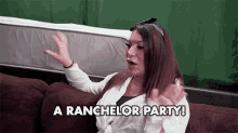 a ranchelor party party ranch excited idea