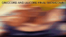 Gregcord Lilicord GIF - Gregcord Lilicord Final Battle GIFs
