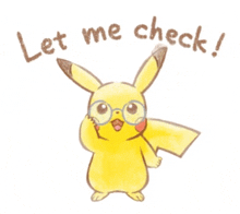 a pikachu wearing glasses says let me check !