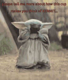 Baby Yoda Kermit GIF - Baby Yoda Kermit Tea GIFs