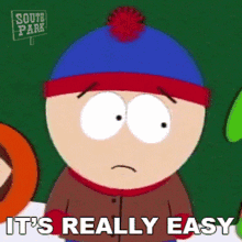 Its Really Easy Stan Marsh GIF - Its Really Easy Stan Marsh South Park GIFs