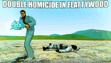 a cartoon of a man holding a gun with the words double homicide in flattwood