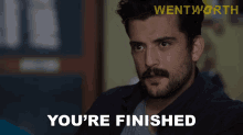 Youre Finished Wentworth GIF - Youre Finished Wentworth S7e1 GIFs