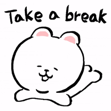 take break