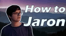 How To Jaron Jaron GIF - How To Jaron Jaron GIFs