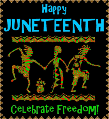 Happy Juneteenth Celebrate Freedom GIF - Happy Juneteenth Celebrate Freedom Emancipation GIFs
