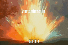 a picture of an explosion with the words starttamilchat.in written on it