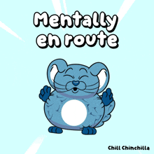 a cartoon of a blue cat with the words mentally en route